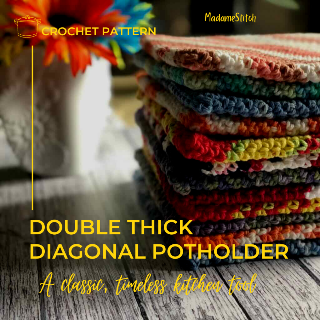 Double Thick Crochet Potholder pattern | A design by MadameStitch