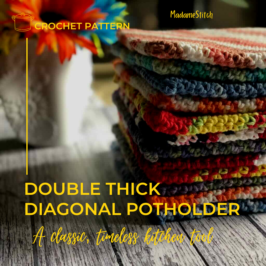 How to Crochet a Double Thick Potholder 