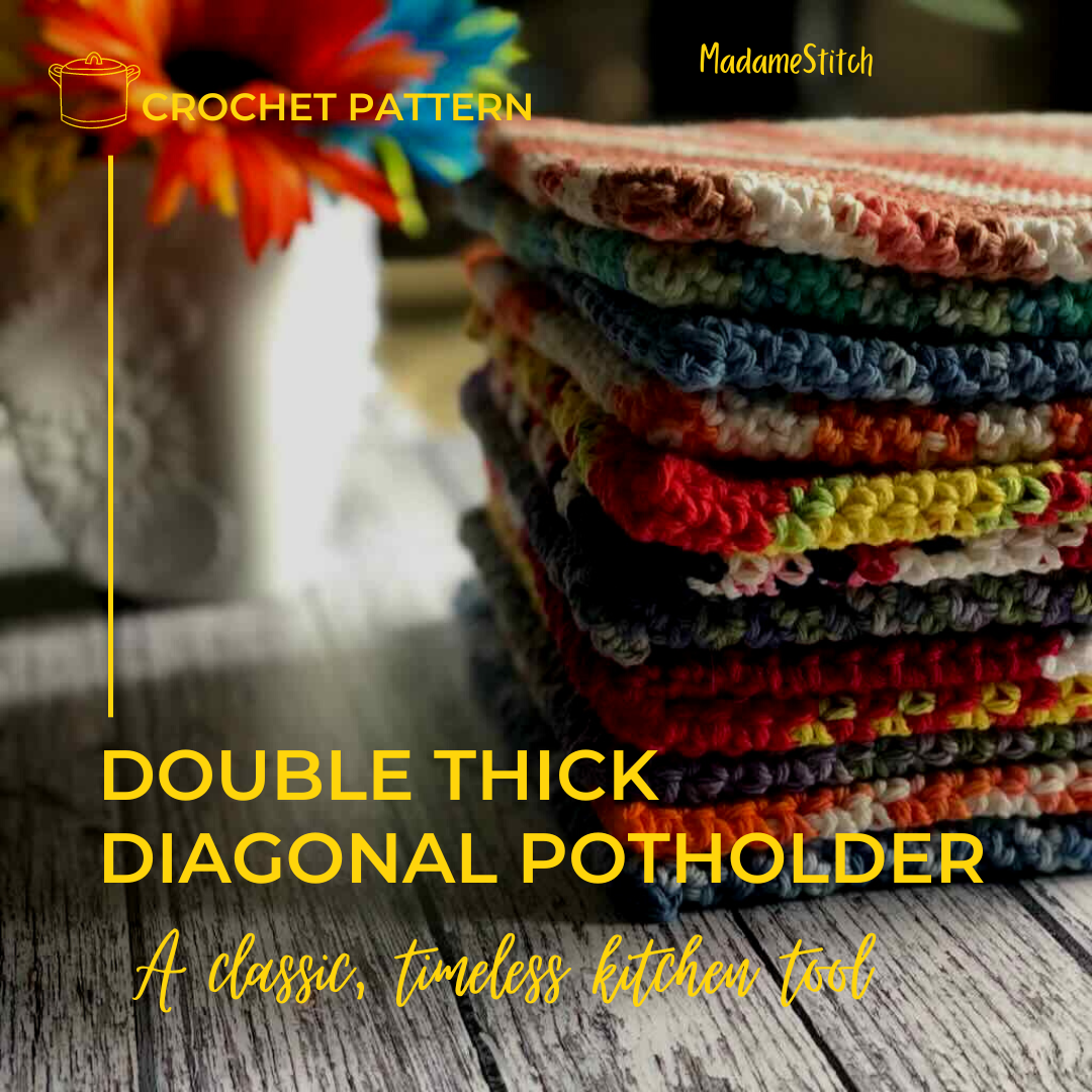 Double Thick Crochet Potholder, a timeless classic