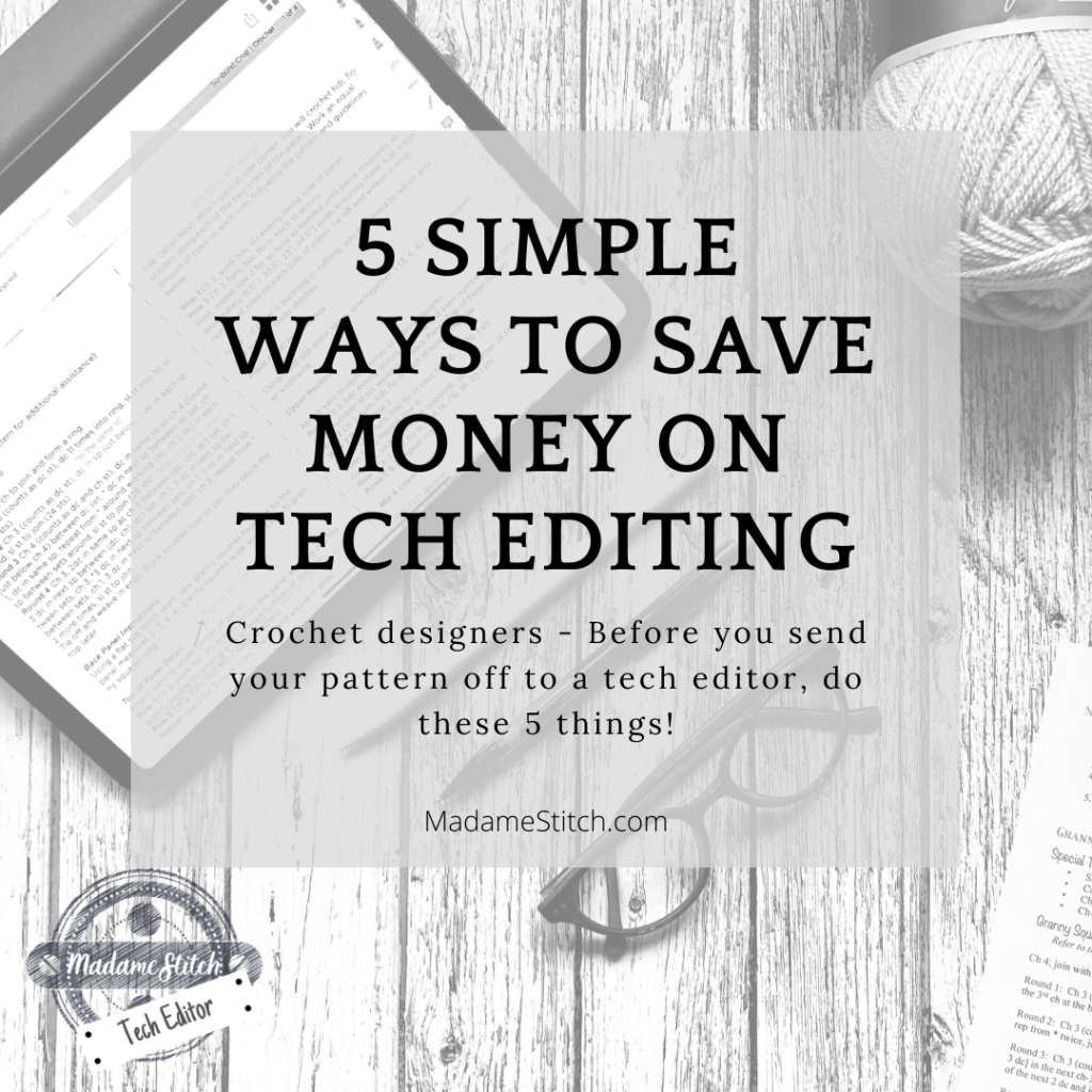 5 Simple Ways to Save Money on Tech Editing | MadameStitch