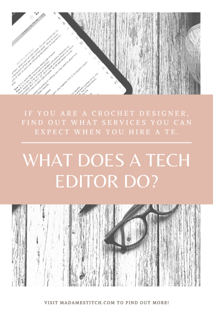 What does a tech editor do? | Blog post by MadameStitch