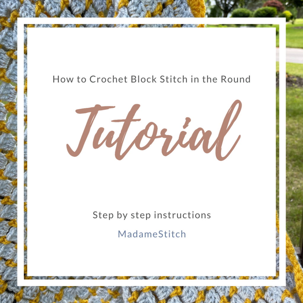 Crochet block stitch in the round tutorial