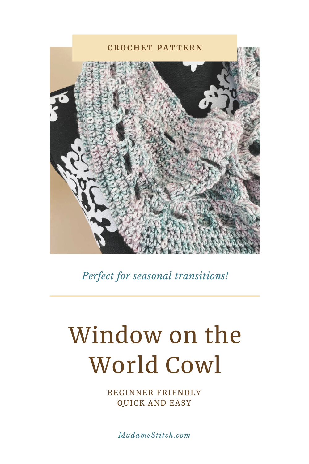 Window on the World Cowl crochet pattern | A design by MadameStitch