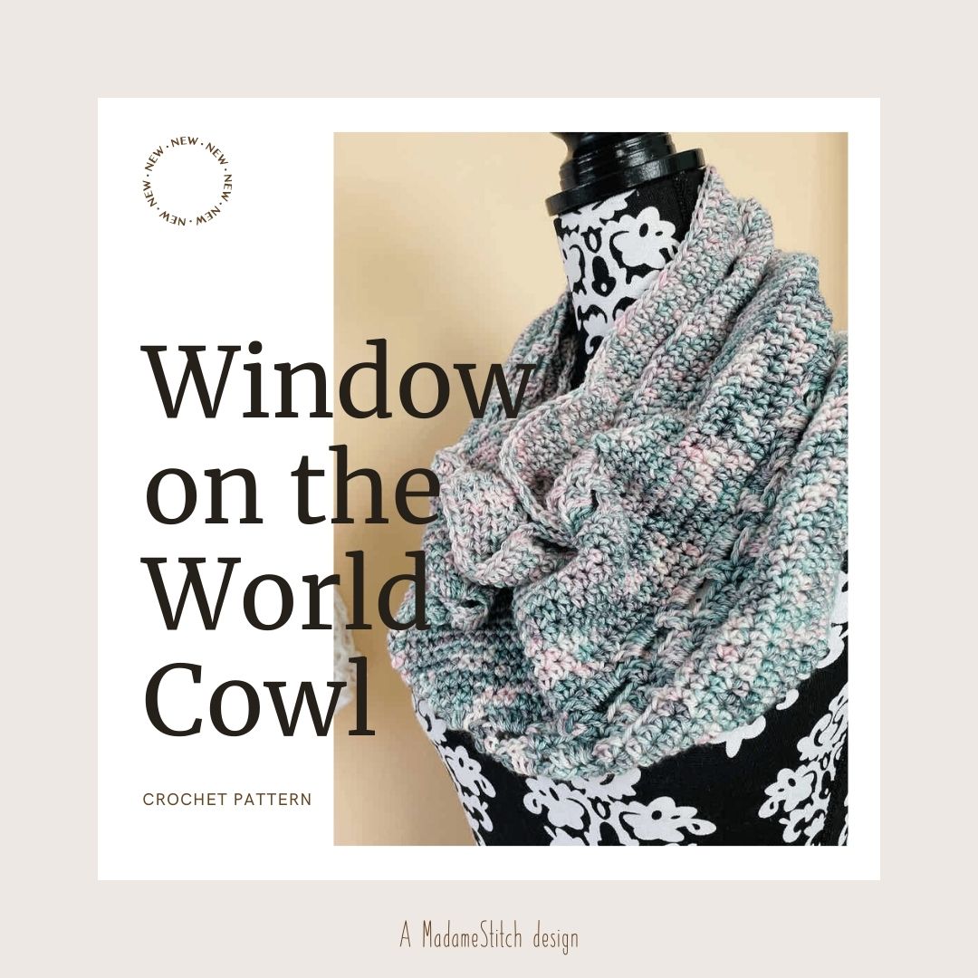 Window on the World Cowl crochet pattern | A design by MadameStitch