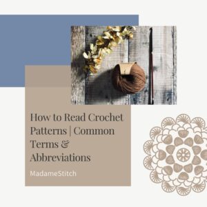 Common terms and abbreviations in a crochet pattern