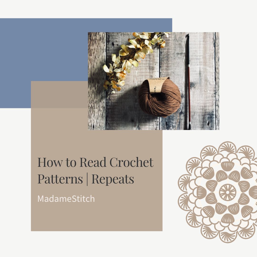 Repeats | How to read them in a crochet pattern