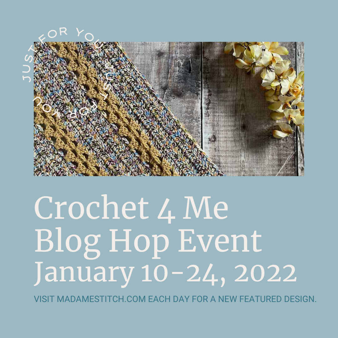 Crochet 4 Me blog hop | A collection of patterns just for you