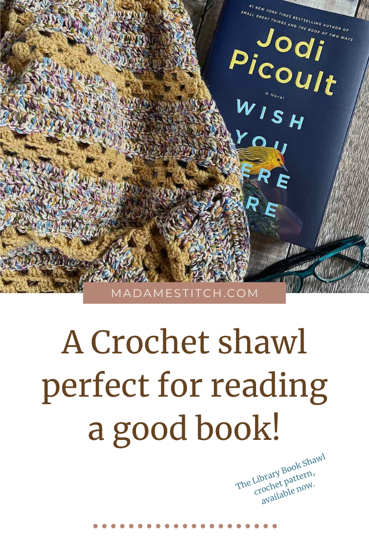 Library Book Shawl | A crochet pattern by MadameStitch