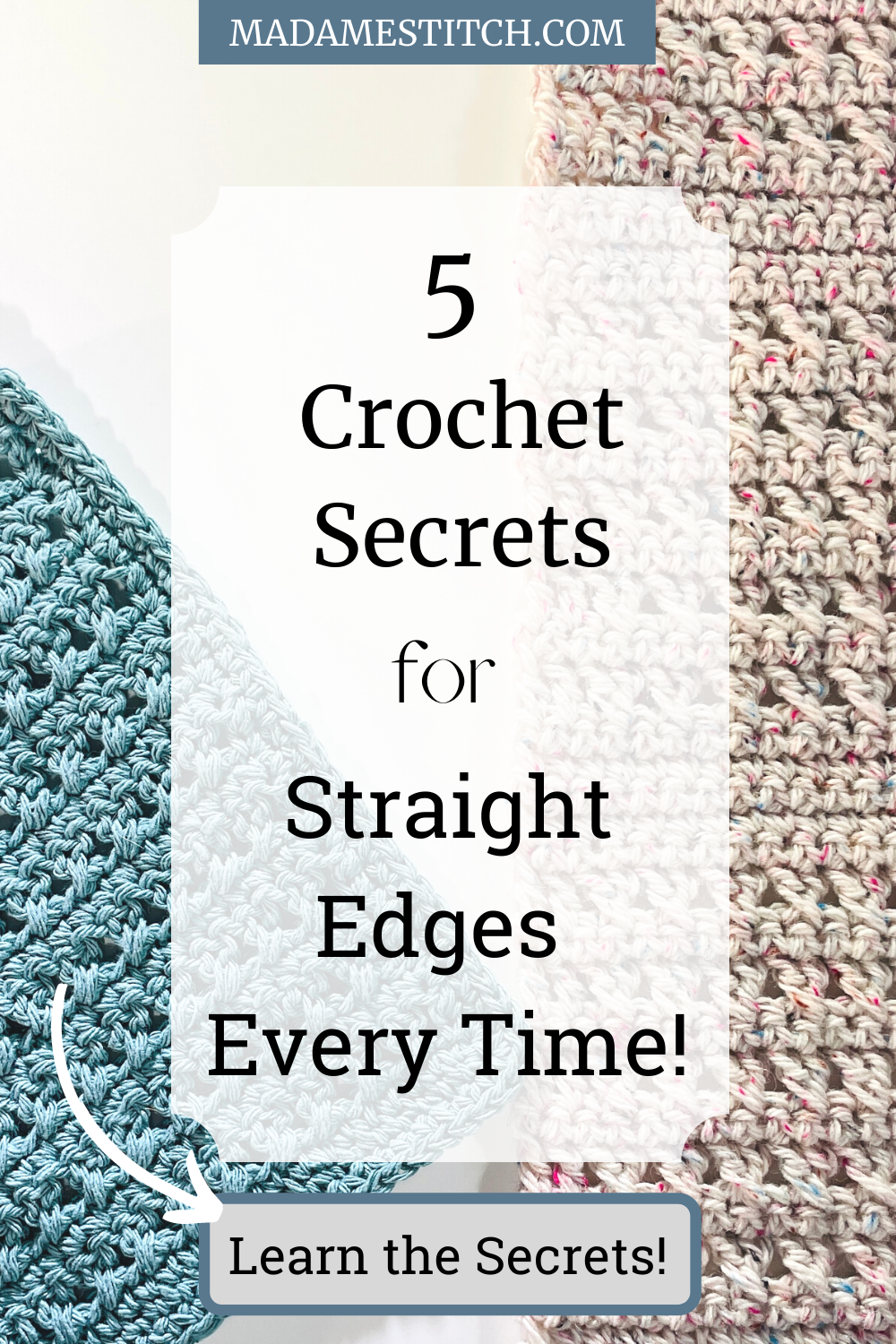 5 tips to crochet a straight edge every time