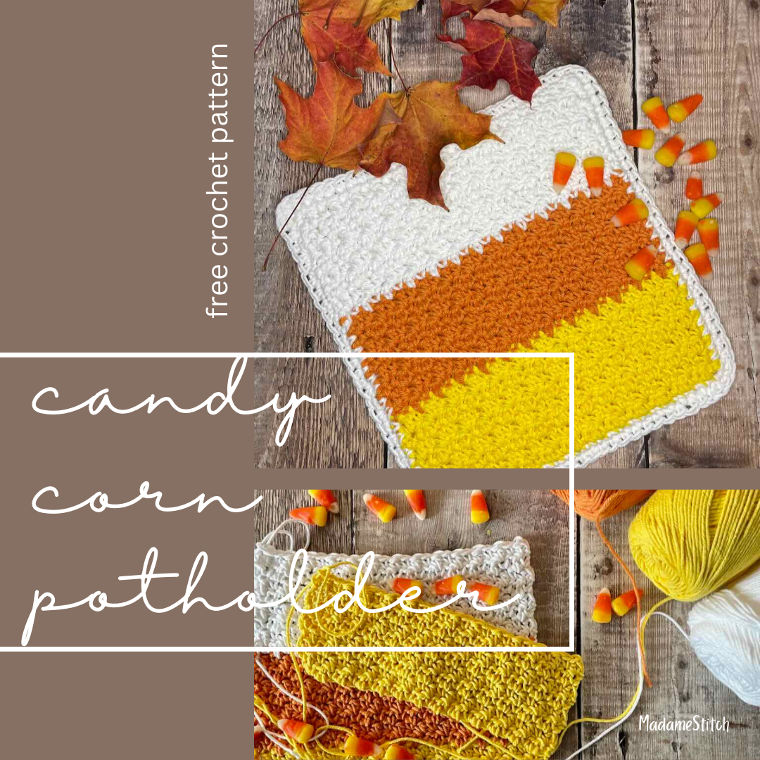 A candy corn potholder for the kitchen | Free crochet pattern