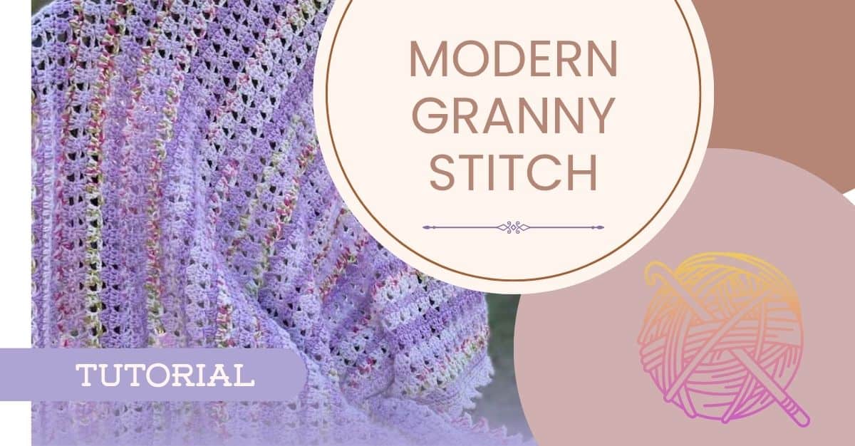 How to crochet the modern granny stitch