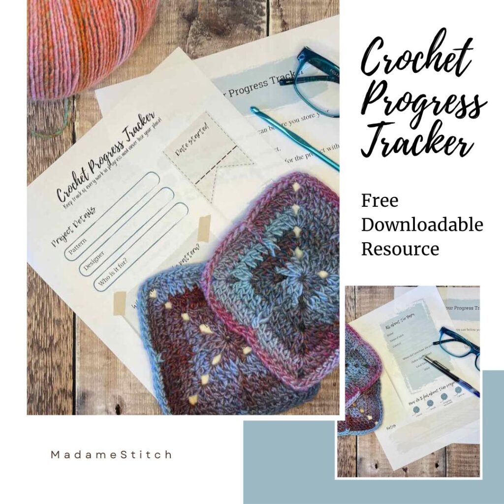 A Crochet Progress Tracker free resource by MadameStitch