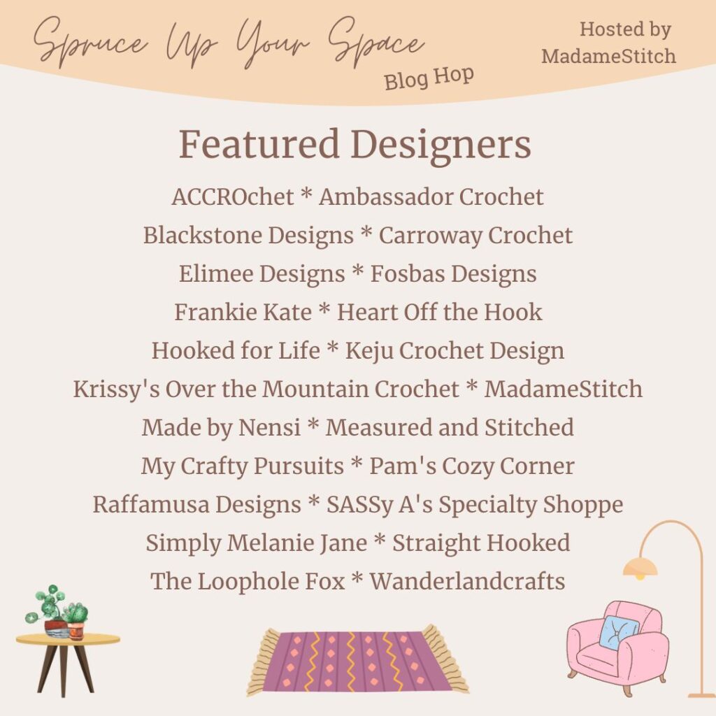 A crochet home decor blog hop hosted by MadameStitch