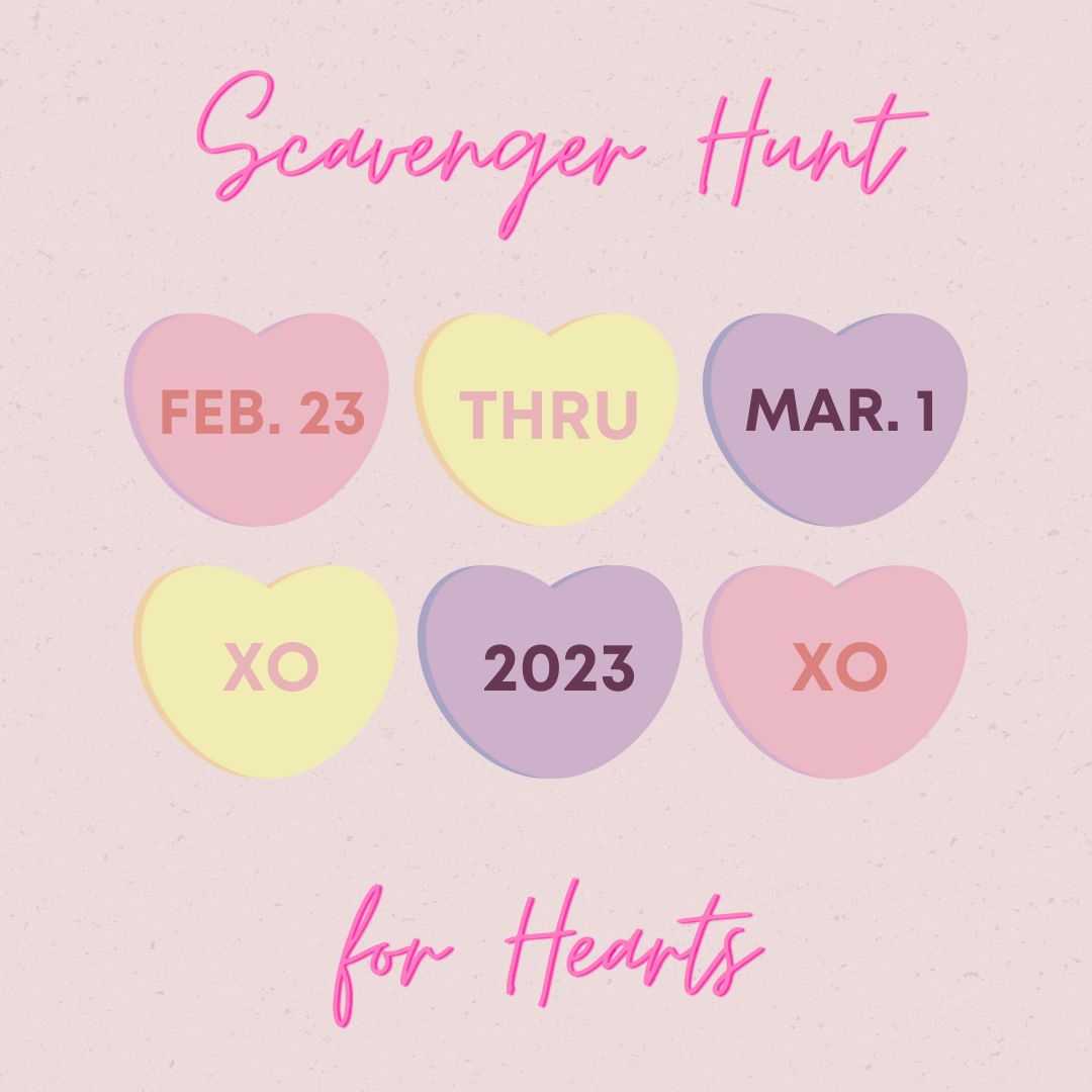 Scavenger Hunt for Hearts – 7 Days of Fun!