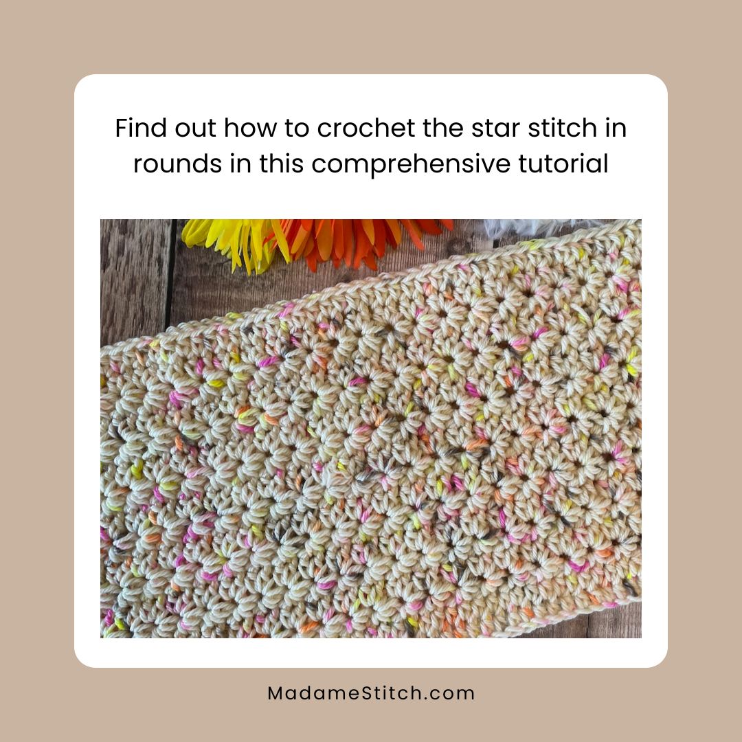 Learn how to successfully work the crochet star stitch in rounds