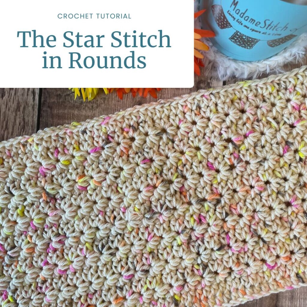 How to work the crochet star stitch in rounds | A tutorial by MadameStitch