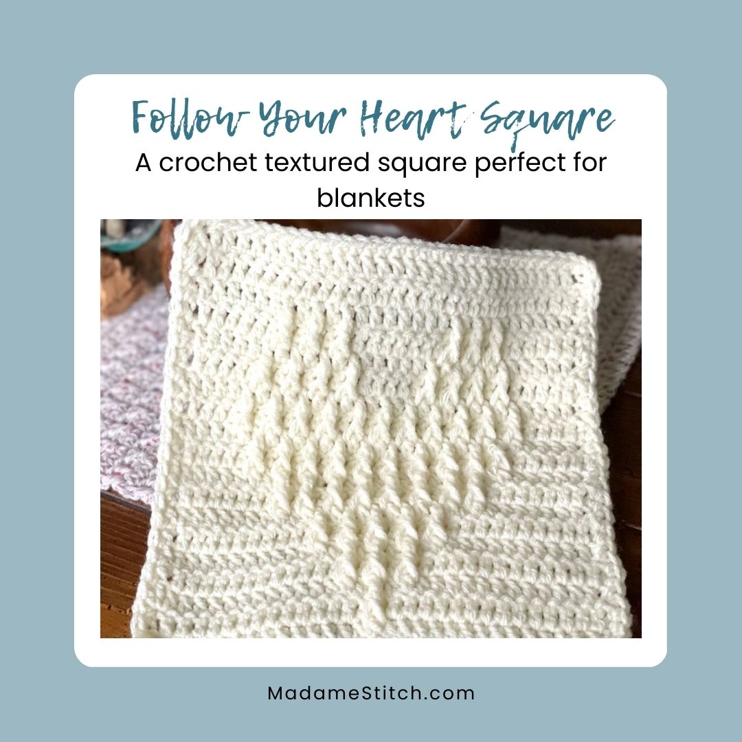 This beautiful crochet textured square is straight from the heart!