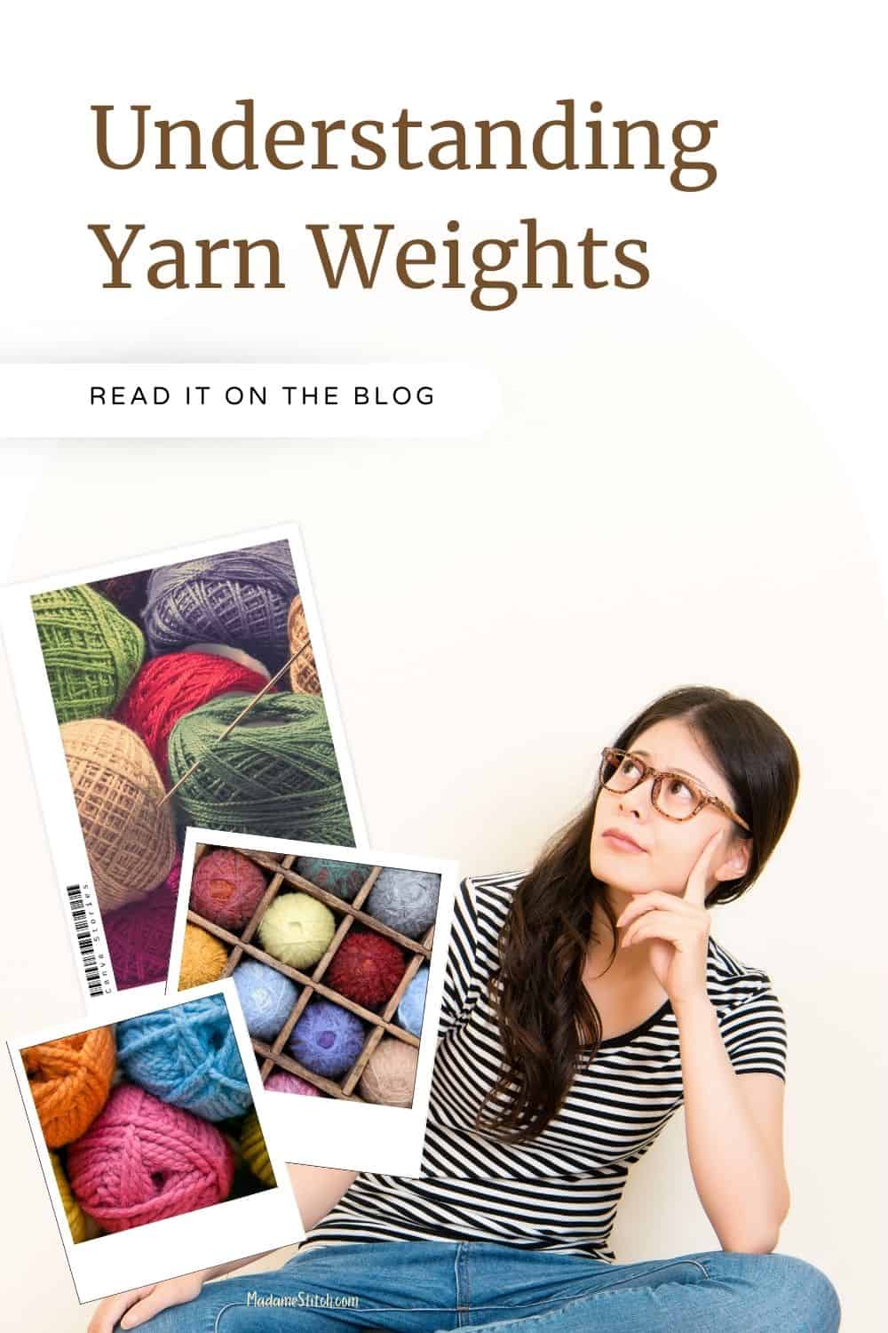 Yarn weights explained - Dora Does