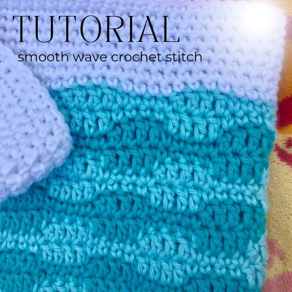 The Smooth Wave Crochet Stitch | A tutorial by MadameStitch