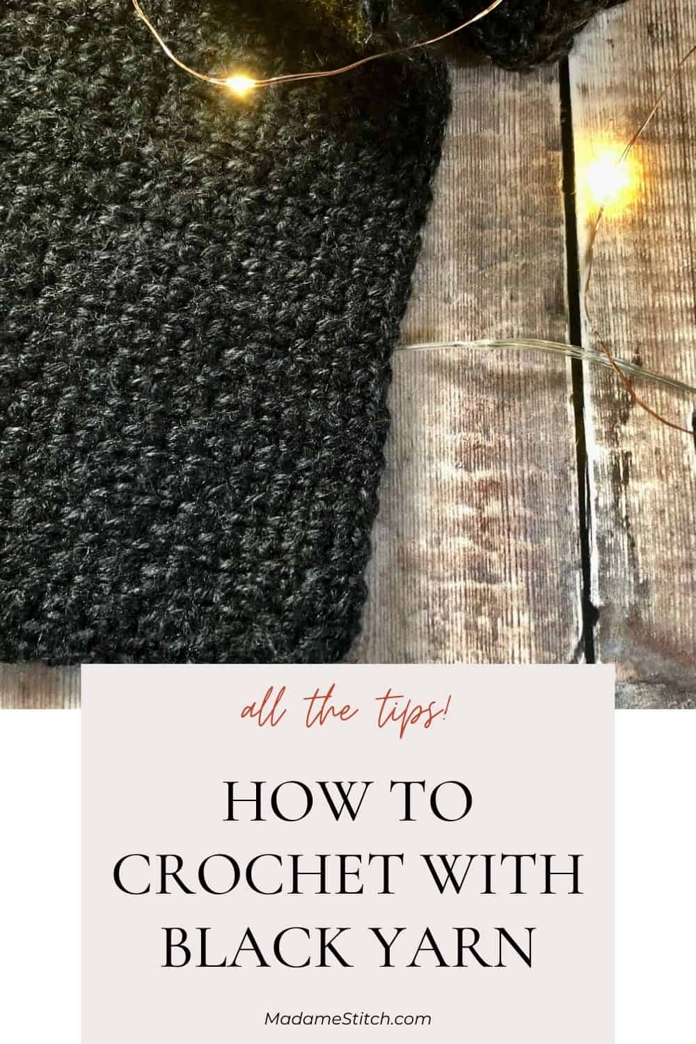 Crochet tips for black/dark yarn 