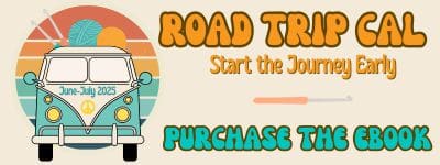 Click here to purchase the full pattern ebook for the Road Trip Blanket