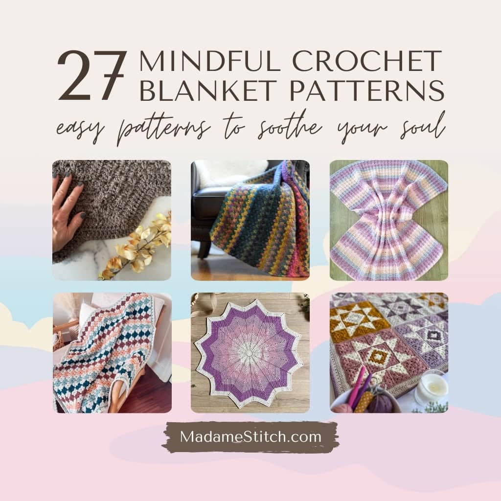 Mindful Crochet Blankets - Easy Patterns - Featured