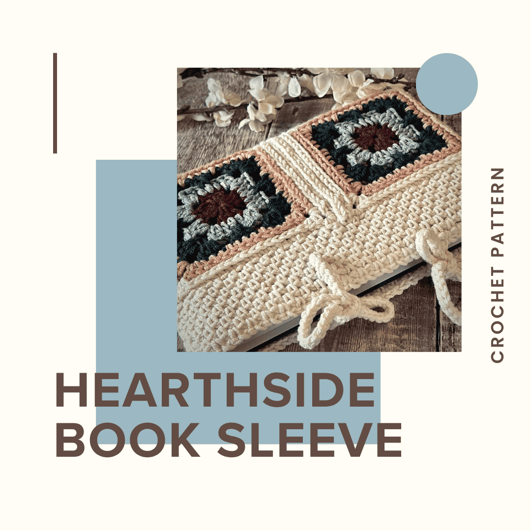 A Granny Square Book Sleeve Crochet Pattern | The Hearthside Book Sleeve
