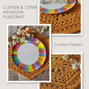 Three photos of the Clover and Comb Crochet Hexagon Placemat