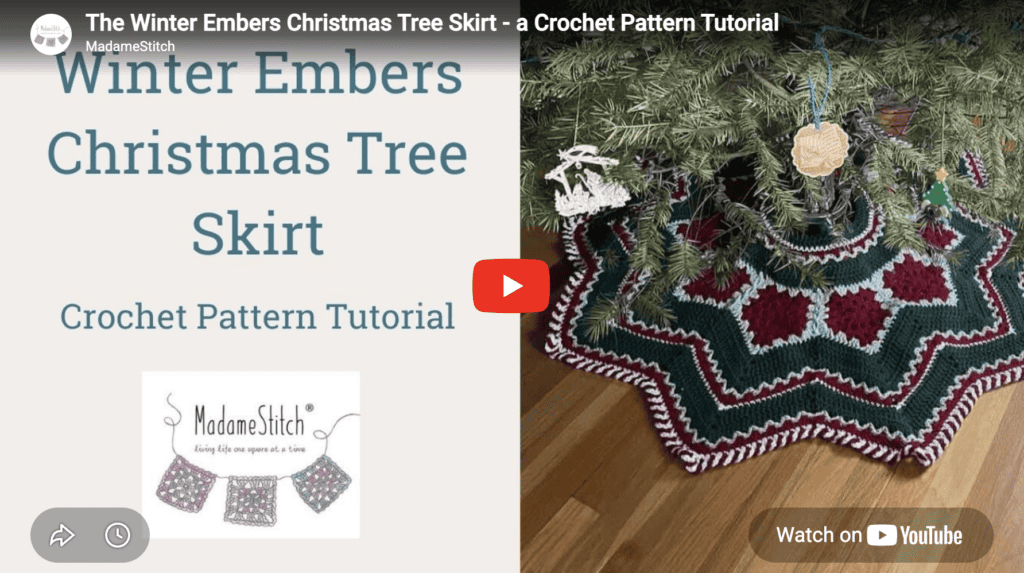Click here to watch the video tutorial for the Winter Embers Christmas Tree Skirt