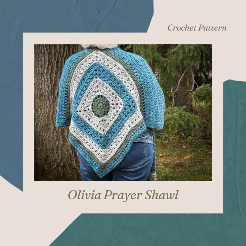 The Olivia Prayer Shawl crochet pattern