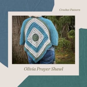 The Olivia Prayer Shawl crochet pattern