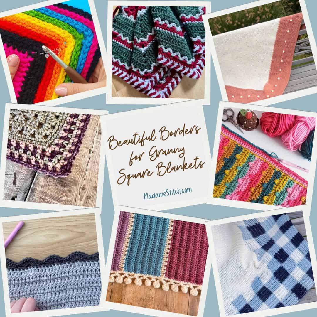 A photo collage of blanket borders for granny square blankets